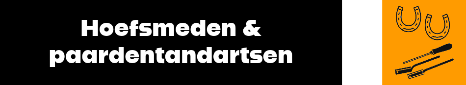 Hoefsmeden & paardentandartsen