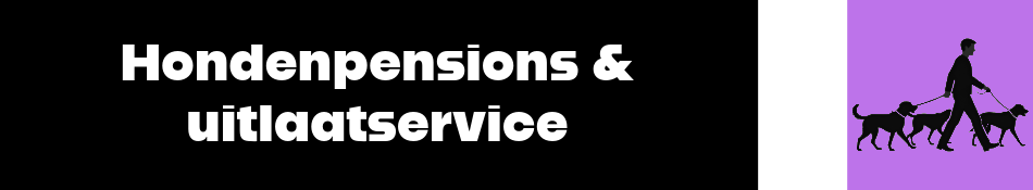 Hondenpension & uitlaatservice