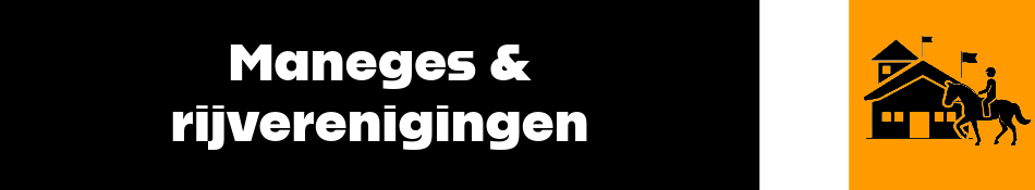 Maneges & rijverenigingen